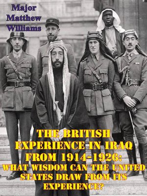 cover image of The British Experience In Iraq From 1914-1926